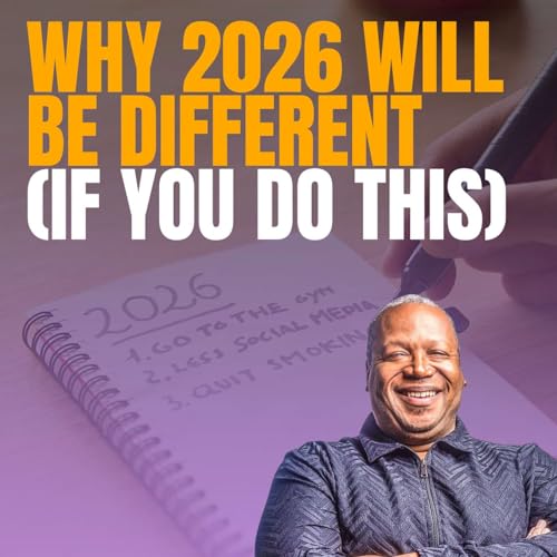 Why 2026 Will Be Different (If You Do This)