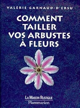 Paperback Comment tailler vos arbustes à fleurs [French] Book