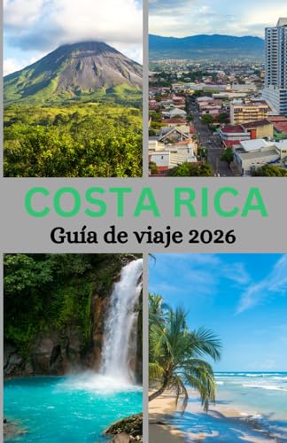 Guía de viajes de Costa Rica 2026