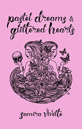 Pastel Dreams and Glittered Hearts