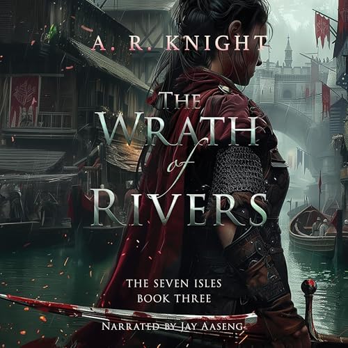 Page de couverture de Wrath of Rivers Audiobook by A.R. Knight