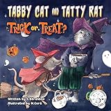  Tabby Cat and Tatty Rat. Trick or Treat?