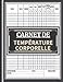CARNET DE TEMPÉRATURE CORPORELLE: registre (spéciale corvid-19) parfait pour surveiller la température corporelle au quotidien des employés, des visiteurs, des patients ... / 120 Pages .