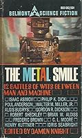 The Metal Smile - B60-082 B001OM0NEG Book Cover