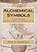 Alchemical Symbols (R.A.M.S. Library of Alchemy)