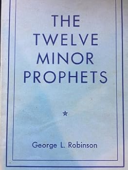 Twelve Minor Prophets
