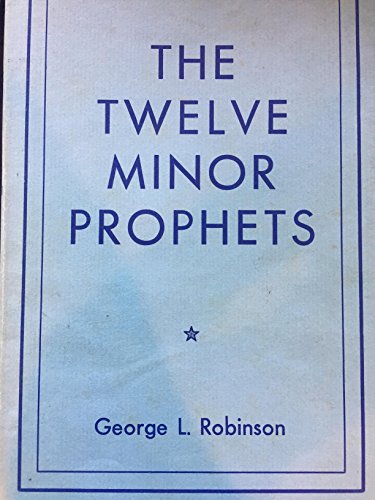 The Twelve Minor Prophets 0801076064 Book Cover