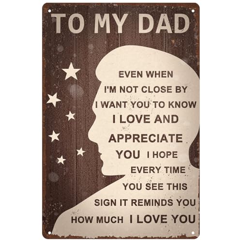 Gifts for Dad Rustic Tin Wall Art - Vintage Fathers Day Metal Sign Plaque 8x12Inch with Love & Thanks, To My Dad Home Office Decor for Men, Birthday Gift Ideas from Son Daughter, Retro Wall Decor