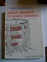 Indian Baskets of North America, B0006C6OHU Book Cover