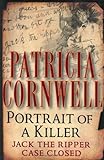 Portrait of a Killer: Jack the Ripper--Case Closed