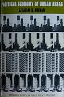 Political economy of urban areas (Markham series in public policy analysis) 0841009252 Book Cover