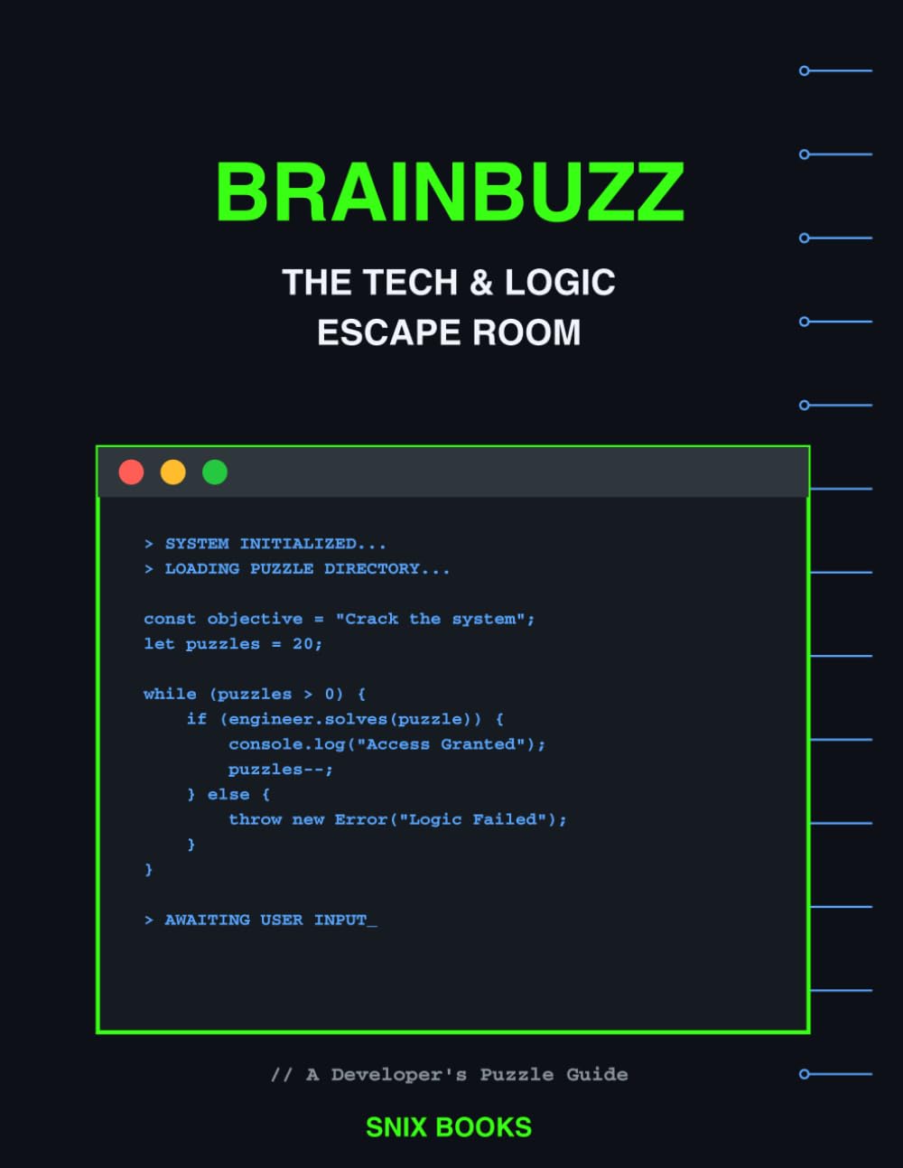 BRAINBUZZ: The Tech & Logic Escape Room: 20 Cryptograms, Algorithms, and Developer Brain Teasers