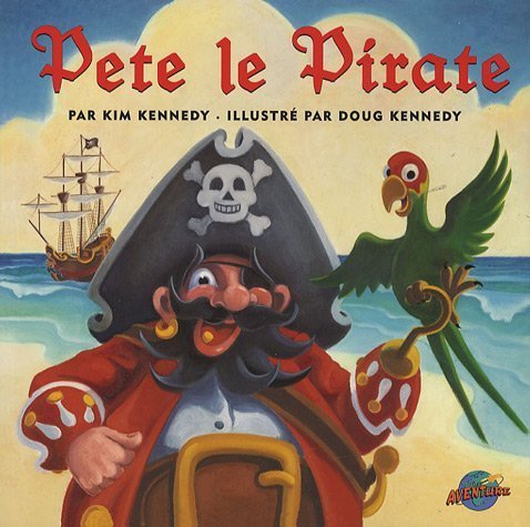 PETE LE PIRATE KENNEDY, KIM