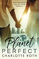 Planet Perfect 1984034510 Book Cover