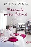 Fazendo meu filme 1: A estreia de Fani