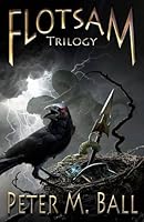 The Flotsam Trilogy 1940444179 Book Cover