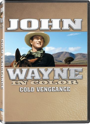 John Wayne in Color: Cold Vengeance (aka The Dawn Rider) [DVD]