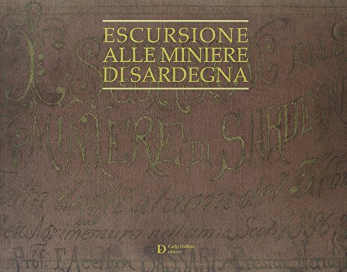 Escursioni alle miniere di Sardegna