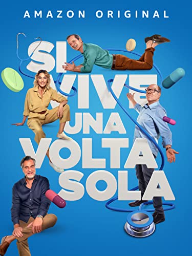 Si Vive Una Volta Sola