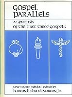 Gospel Parallels by Burton H. Throckmorton (1979-01-31) B0182PUFWW Book Cover