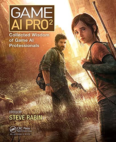 Game Ai Pro 2: Collected Wisdom Of Game Ai Professionals