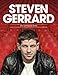 Steven Gerrard: My Liverpool Story