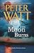While the Moon Burns (11) (Frontier)