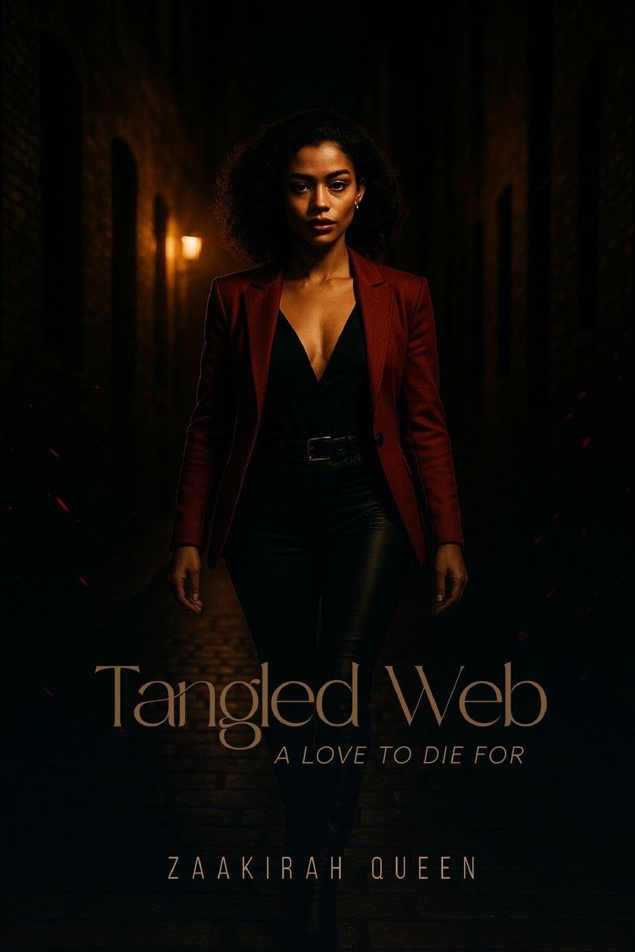 Tangled Webs: A Love to Die For