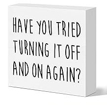 Funny Tech Support Gifts for Women Men, It Support Engineer Computer Programmer Christmas Birthday Gifts IT Office Cubicle Desk Decor Wooden Sign, Have You Tried Turning It off and on Again