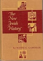 The New Jewish History - From the Discovery of America to Our Own Day - Book Thr B002JN8TT0 Book Cover