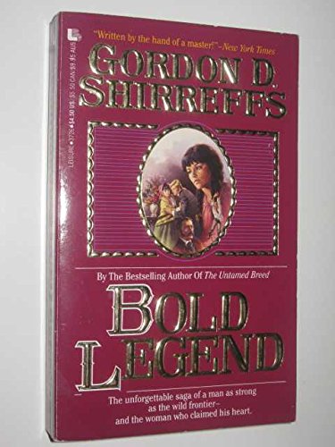 Bold Legend 0843937262 Book Cover