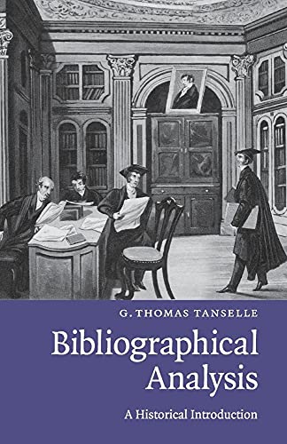 Bibliographical Analysis: A Historical Introduction