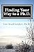 Finding your way to a Ph.D.: Advice from the dissertation mentor