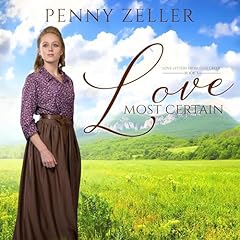 Love Most Certain Audiolibro Por Penny Zeller arte de portada