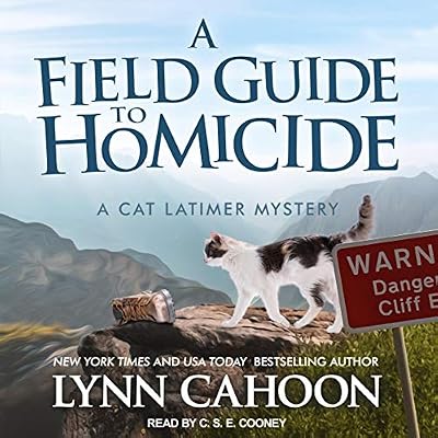 A Field Guide to Homicide: Cat Latimer Mystery Series, Book 6