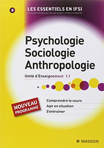 Télécharger Psychologie, sociologie, anthropologie: Unité d'Enseignement 1.1 Francais PDF