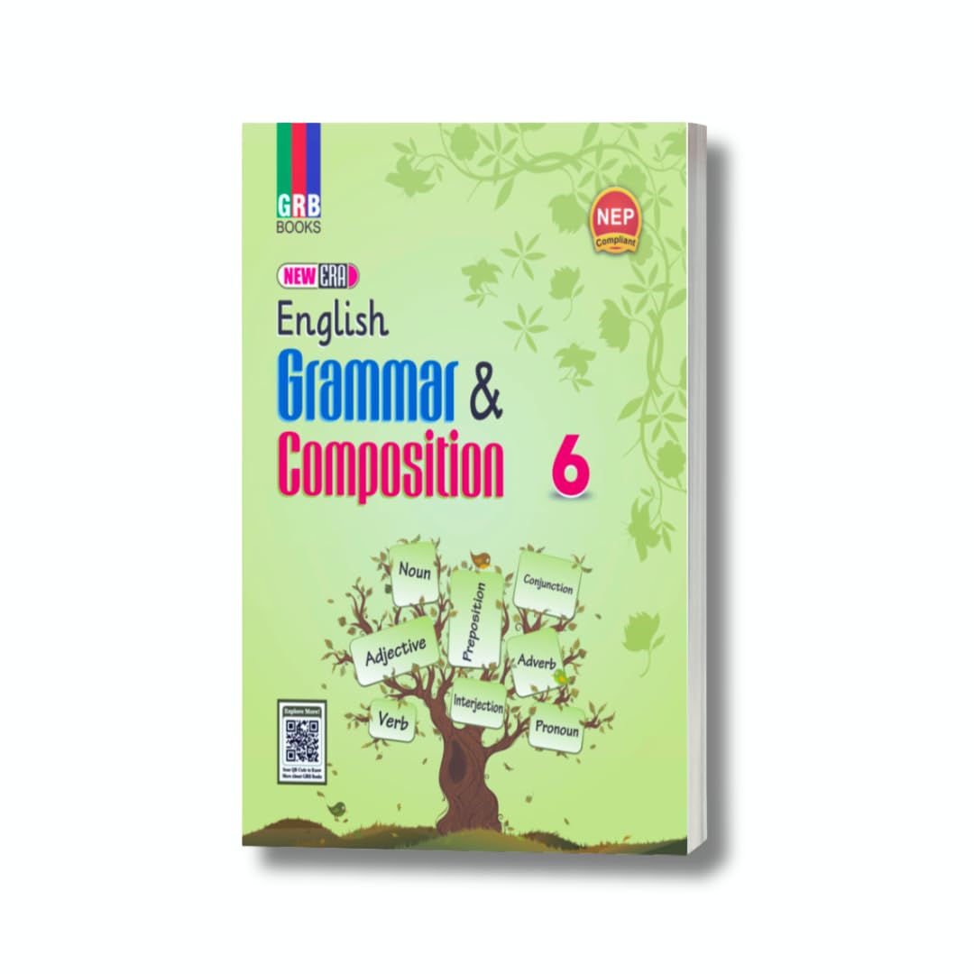 GRB New Era English Grammar & Composition For Class 6 - NEP Compliant ...