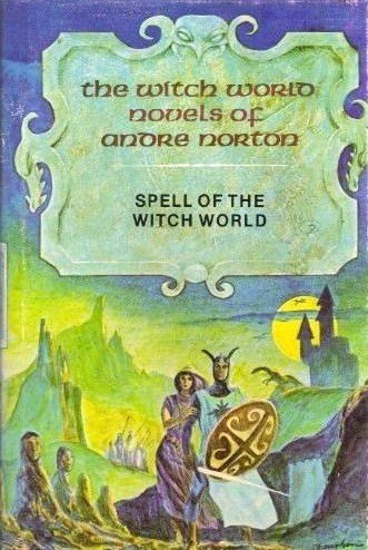Spell of the Witch World B001N1DID6 Book Cover