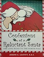 Confessions of a Reluctant Santa 0976220008 Book Cover