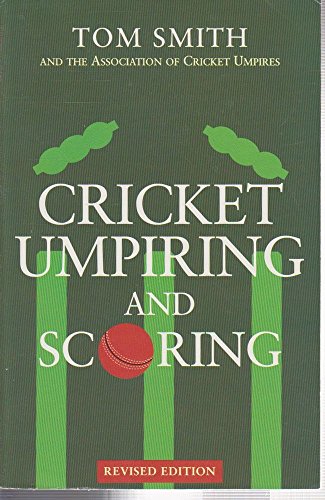 Cricket Umpiring & Scoring 0297813595 Book Cover