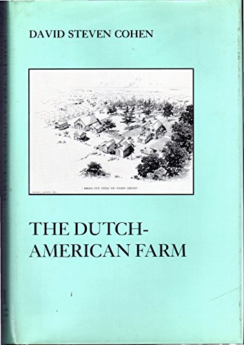 The Dutch-American Farm (American Social Experi... 0814714544 Book Cover