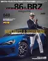 XACAR 86&BRZ magazine (ザッカーハチロクアンドビーアール