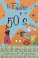 The Fabulous Fifties 1634172078 Book Cover