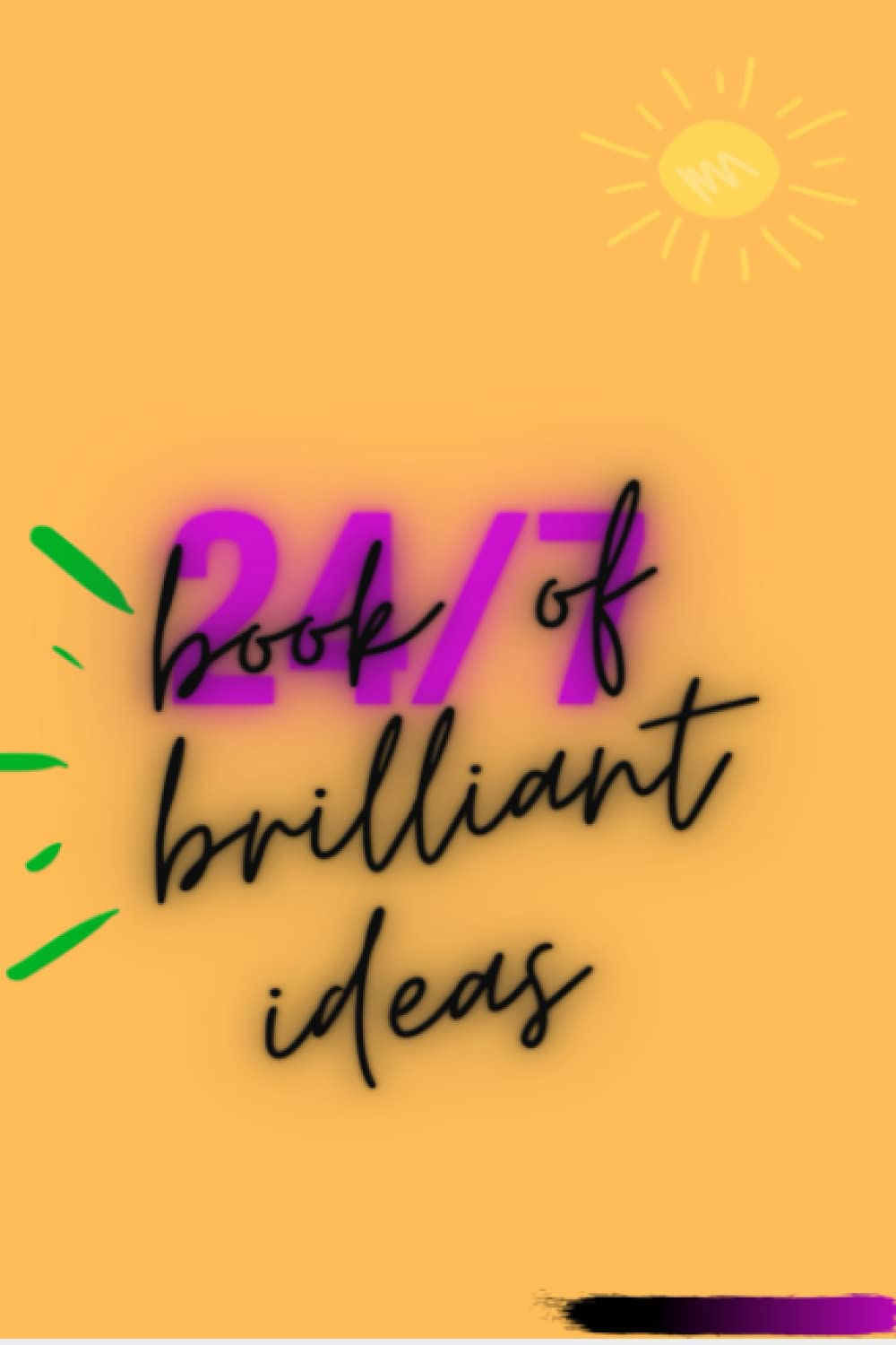 Book Of Brilliant Ideas: 120 page notebook to write about your Amazing ideas