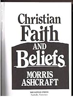 Christian Faith and Beliefs 080541603X Book Cover