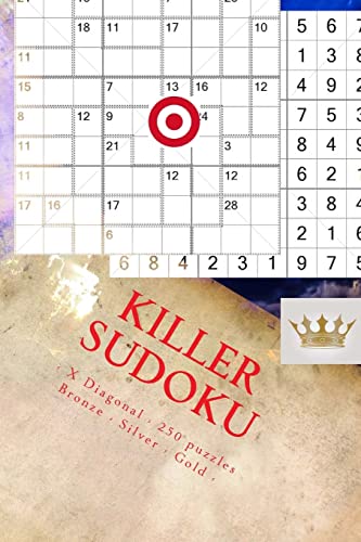 Killer Sudoku - X Diagonal - 250 puzzles Bronze - Silver - Gold - Vol. 170: 9 x 9 PITSTOP. Enjoy this excellent Sudoku.