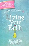 Living Your Faith: A Journey Through James