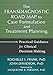 The Transdiagnostic Road Map to Case Formulation and Treatment Planning: Practical Guidance for Clinical Decision Making