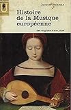  Histoire de la musique europeenne des origines a nos jours