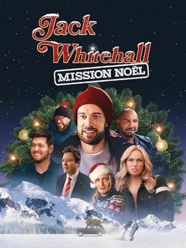 Jack Whitehall Mission Noël